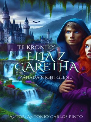 cover image of Te Kroniky Elia z Garetha